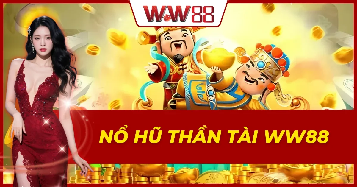 Nổ Hũ Thần Tài